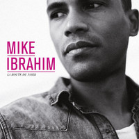 Mike Ibrahim - La Route Du Nord