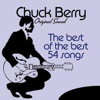 Chuck Berry - The Best of the Best: 54 Songs