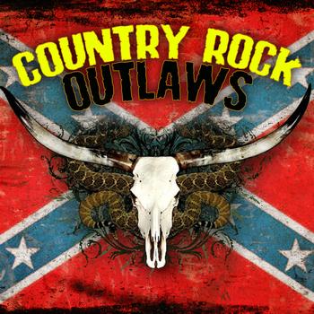 Various Artists - Country Rock Outlaws