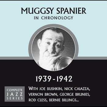 Muggsy Spanier - Complete Jazz Series 1939 - 1942