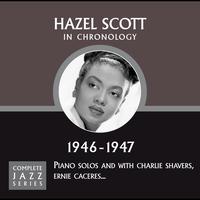 Hazel Scott - Complete Jazz Series 1946 - 1947