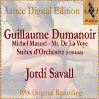 Jordi Savall - Dumanoir: Suites D'Orchestre