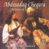 Abdesadaq Cheqara - Melodías De Una Vida