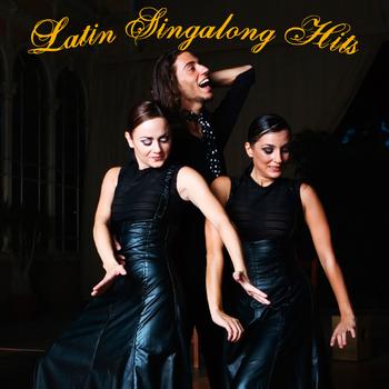 Various Artists - Latin Singalong Hits