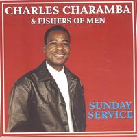 Charles Charamba & Fishers Of Men - Sunday Service
