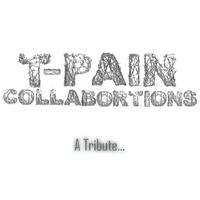 Academy Allstars - T-Pain Collaborations - A Tribute..