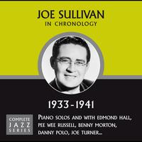 Joe Sullivan - Complete Jazz Series 1933 - 1941