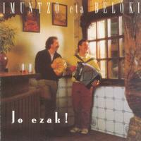 Imuntzo Eta Beloki - Jo ezak