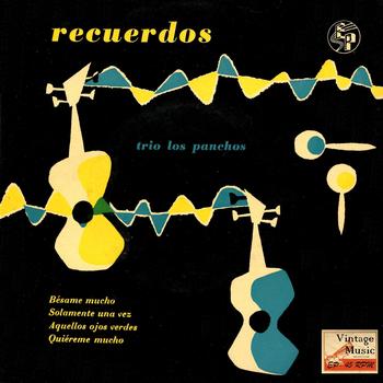Los Panchos - Vintage México Nº47 - EPs Collectors "Remember The First Panchos"