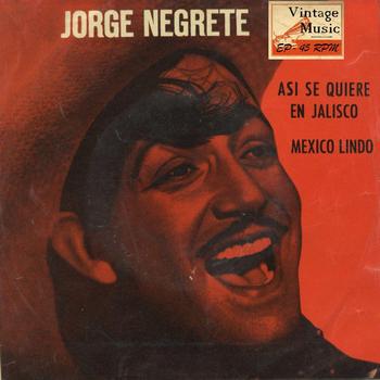 Jorge Negrete - Vintage México Nº6 - EPs Collectors