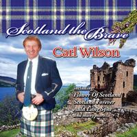 Carl Wilson - Scotland The Brave