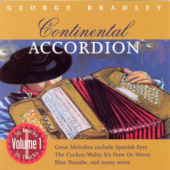 George Bradley - Continental Accordion - Volume 1