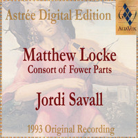 Jordi Savall - Matthew Locke: The Consort Of Fower Parts (Suites I To Vi)