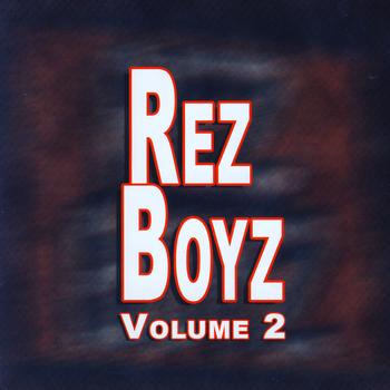 Rez Boyz - Voume Two