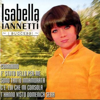 Isabella Iannetti - I Successi
