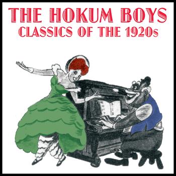 The Hokum Boys - Classics Of The 1920s