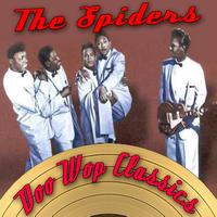 The Spiders - Doo Wop Classics