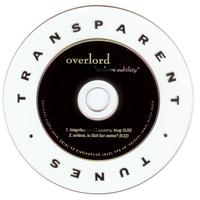 overlord - Transparent Tunes / "eschews subtlety"