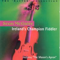 Sean McGuire - Ireland's Champion Fiddler