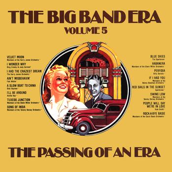 Various Artists - The Big Band Era , Volume 5 - The Passing Of An Era