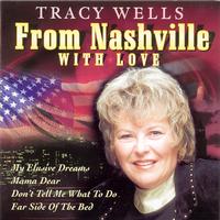 Tracy Wells - From Nashville With Love