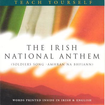 unknown - The Irish National Anthem