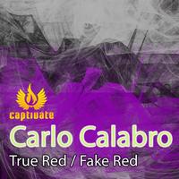 Carlo Calabro - True Red / Fake Red