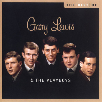 Gary Lewis & The Playboys - The Best Of Gary Lewis And The Playboys
