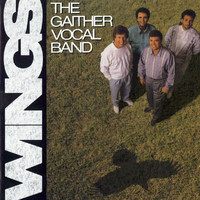 Gaither Vocal Band - Wings