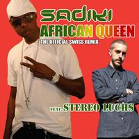 Sadiki - African Queen (The Official Swiss Remix) - Single