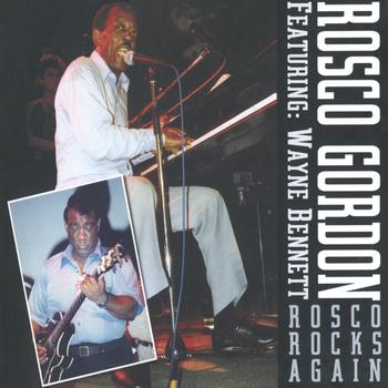 Rosco Gordon - Rosco Rocks Again