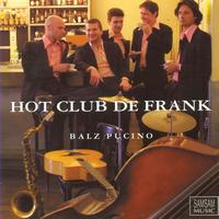 Hot Club De Frank - Balz Pucino