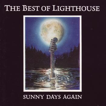 Lighthouse - The Best Of Lighthouse: Sunny Days Again