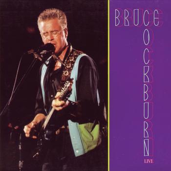 Bruce Cockburn - Live (Deluxe Edition)