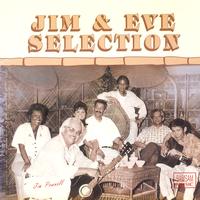 Jim & Eve Selection - Jim & Eve Selection