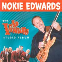 Nokie Edwards & Adventure - Studio Album