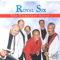 Royal Six - The Complete Story