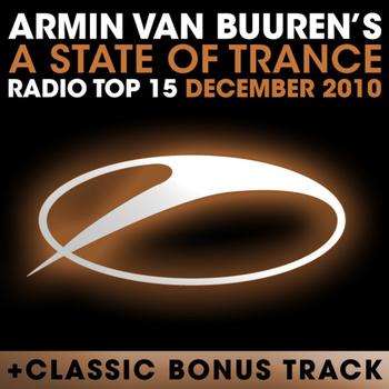 Armin van Buuren - A State of Trance Radio Top 15 - December 2010