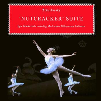 The London Philharmonic Orchestra conducted by Igor Markevitch - Tchaikovsky: Nutcracker Suite