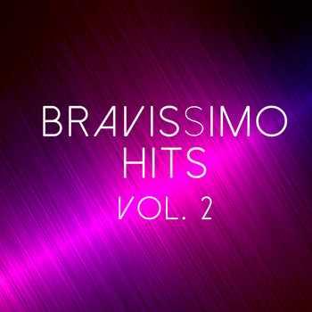 Various Artists - Bravissimo Hits Vol.2