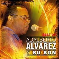 Adalberto Alvarez Y Su Son - Best Of Adalberto Alvarez