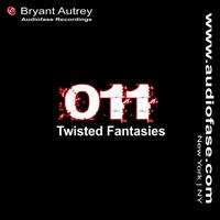 Bryant Autrey - Twisted Fantasies
