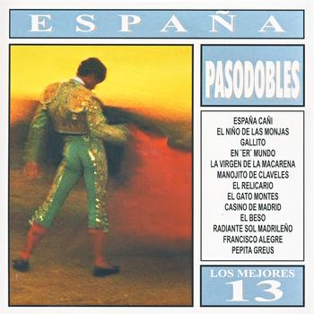 Various Artists - Los Mejores 13 - España - Pasodobles