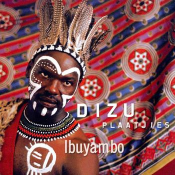 Dizu Plaatjies - Ibuyambo