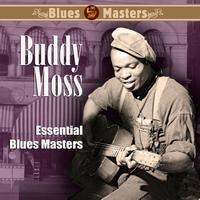 Buddy Moss - Essential Blues Masters