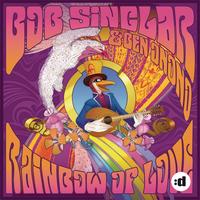 Bob Sinclar feat. Ben Onono - Rainbow Of Love