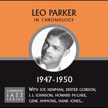 Leo Parker - Complete Jazz Series 1947 - 1950