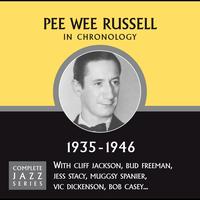 Pee Wee Russell - Complete Jazz Series 1935 - 1946