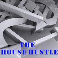 Jordan Rivera - The House Hustle