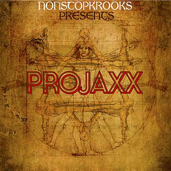 Prolific - NonstopKrooks Presents Projaxx (Explicit)